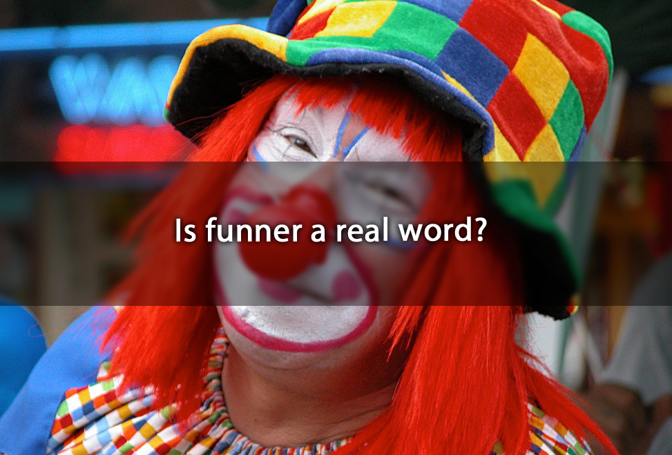 is-funner-a-real-word