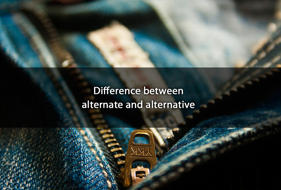 difference-between-alternate-and-alternative